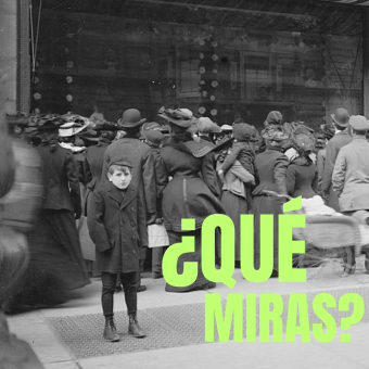 Cartel de la serie "Qué miras" de CaixaForum+ y La Fábrica.