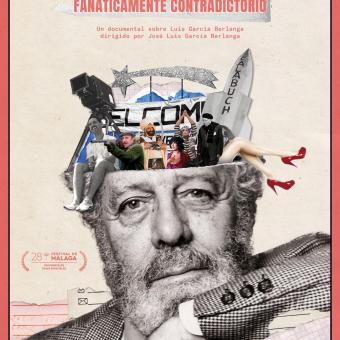 Cartel del documental "Berlanga, Fanáticamente  contradictorio".