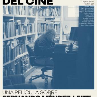 Póster documental Fernando Méndez-Leite, la memoria del cine.