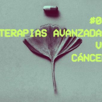 En el cuarto capítulo de esta serie se abordan terapias que están revolucionando el tratamiento de algunos tipos de cáncer. 