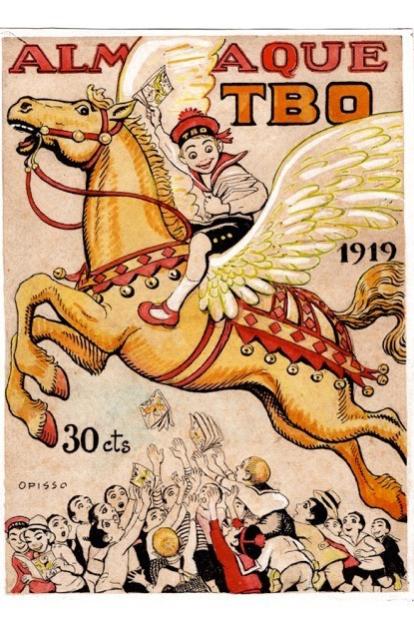 Ricard Opisso Sala. Almanaque TBO 1919. Editorial Buigas. Desembre de 1918. Col·lecció de Lluís Giralt. © Ricard Opisso, VEGAP, Barcelona, 2022.
